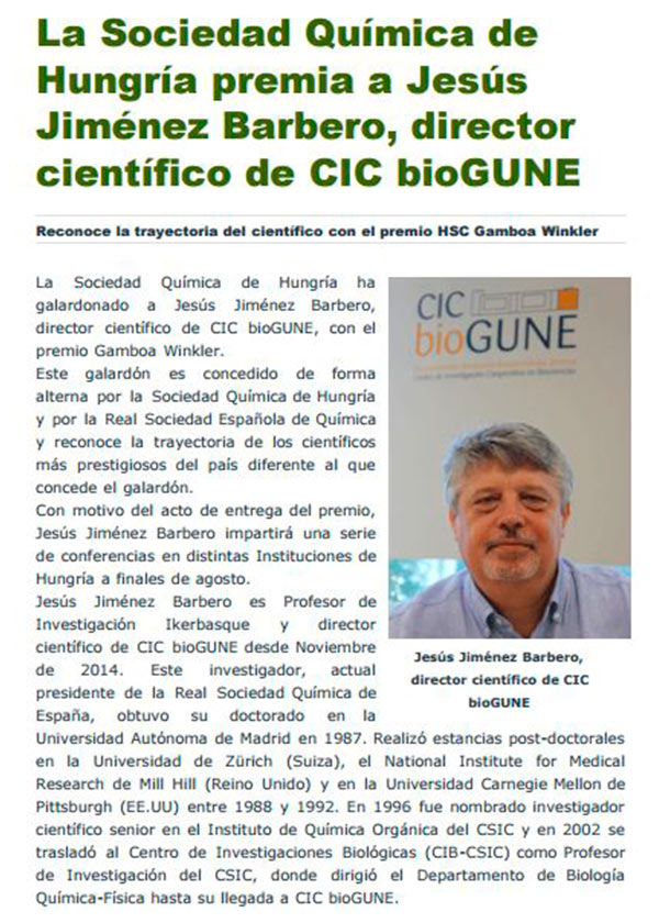 La Sociedad QuÃ­mica de HungrÃ­a ha galardonado a JesÃºs JimÃ©nez Barbero, director cientÃ­fico de CIC bioGUNE con el Premio Gamboa-Winkler
